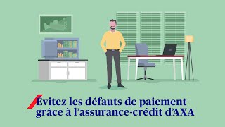 L’assurancecrédit expliquée simplement  AXA [upl. by Stutsman397]