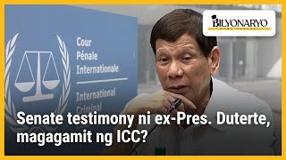 Senate testimony ni exPres Duterte magagamit ng ICC  Agenda [upl. by Shuma831]