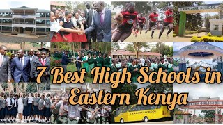 7 Best High Schools in Eastern Kenya [upl. by Akilam]