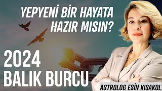 2024 Yılı Balık Burcu  Yıllık Astroloji Öngörüleri [upl. by Yanrahs]