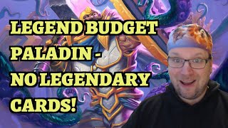 LEGEND Budget Silver Hand Paladin Deck Guide and Gameplay Hearthstone TITANS [upl. by Leiria]