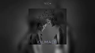 Tech  quotOLMADIquot Official Music [upl. by Aciretehs87]