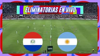 🔴PARAGUAY VS ARGENTINA🔴ELIMINATORIAS CONMEBOL MUNDIAL 2026🔴VMDEPORTES [upl. by Assirehc608]