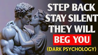 Step Back Stay Silent They Will Beg You  STOICISM [upl. by Gunthar]