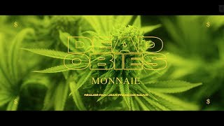 Dead Obies  Monnaie [upl. by Gunn]