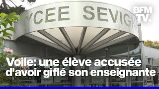 Tourcoing une lycéenne accusée d’avoir giflé une enseignante qui lui demandait de retirer son voile [upl. by Nosilla390]