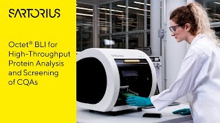 Octet® BLI for Highthroughput Protein Analysis amp Screening of CQAs [upl. by Anrat]