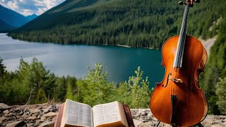 Salvation O the Joyful Sound 🎶 Relaxing Cello and Piano Hymns [upl. by Amian]