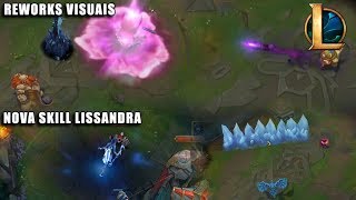 REWORKS VISUAIS NOVA LISSANDRA [upl. by Sanfourd914]