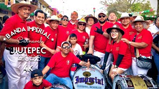 Carnaval Jiutepec 2023 Domingo Banda Imperial Full HD 4K [upl. by Moe]