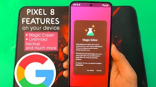 Magisk module  Pixelify v30  Get pixel 8 features on any phone  Magic editor unlimited backup [upl. by Neetsyrk]