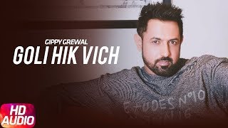 Goli Hik Vich  Audio Song  Jazzy B  Gippy Grewal  Speed Records [upl. by Ahsilaf398]