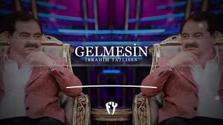 İbrahim tatlıses  Gelmesin Remix tiktok gelmesin Ibrahimtalıses [upl. by Huber992]