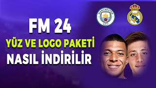 FM 24 Logo ve Yüz Paketi Yükleme  Football Manager 2024 Yüz ve Logo Paketi Yükleme [upl. by Johnnie]