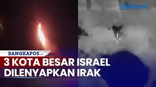 Tel Aviv Hancur Kini 3 Kota Besar Israel Ikut Jadi Gaza Digempur Puluhan Drone Penghancur Irak [upl. by Rehpotsrik705]