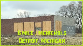 6 Mile RdMcNichols Rd Detroit Michigan 4K From Hood To Country [upl. by Rizzi229]