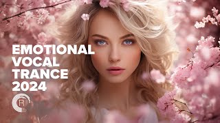 EMOTIONAL VOCAL TRANCE 2024 FULL ALBUM [upl. by Faustine641]