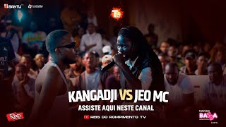 RRPL Apresenta Kanga Dji VS JEO MC [upl. by Zollie965]