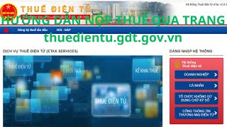 Hướng dẫn nộp thuế qua trang thuedientugdtgovvnNộp thuế [upl. by Copp]