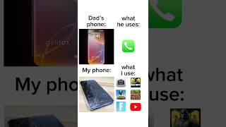 Dad’s phone vs My phone [upl. by Clementine]