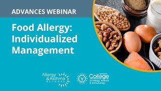 Food Allergy Current Approaches Towards Individualized Management [upl. by Amaj]