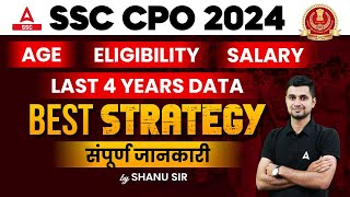 SSC CPO 2024  SSC CPO Age Syllabus Eligibility Salary Strategy  SSC CPO Full Details [upl. by Gertrud223]