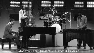 Modern Jazz Quartet  Concert in Jazz full album HQ [upl. by Otrebmuh]