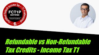 What are Refundable vs NonRefundable Tax Credits  Canadian Income Tax T1 [upl. by Colt]