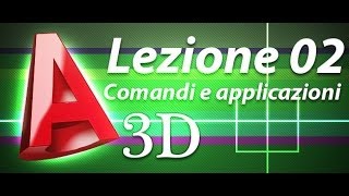 Autocad 3d Tutorial  Lezione 02  Comandi e applicazioni [upl. by Idnam]