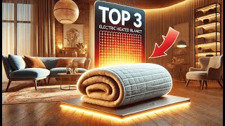 MEILLEURES COUVERTURES CHAUFFANTES 2024 🛏️TOP 3 PLAIDS CHAUFFANTS LUXE POUR UN CONFORT ABSOLU 🔥 [upl. by Jesher]