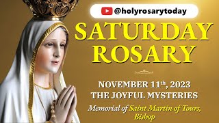 SATURDAY HOLY ROSARY 💛 NOVEMBER 11 2023 💛 JOYFUL MYSTERIES OF THE ROSARY VIRTUAL holyrosarytoday [upl. by Lipp188]