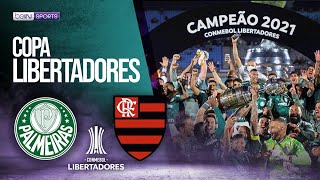 Palmeiras BRA vs Flamengo BRA  LIBERTADORES FINAL ESPAÑOL  112721  beIN SPORTS USA [upl. by Aisinoid]