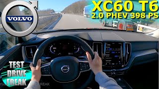 2022 Volvo XC60 T6 Recharge AWD 398 PS TOP SPEED AUTOBAHN DRIVE POV [upl. by Knowling213]