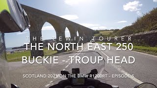 North East 250  Buckie to Troup Head  Scotland 2021 on the BMW R1200RT  Episode 5 [upl. by Llenoj231]