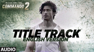 Commando 2 Super Scene  Gear up to watch Vidyuts Thrilling Action Skills  Vidyut Jammwal [upl. by Margie894]