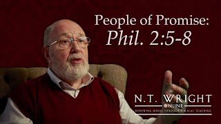 Lent as Humility  Philippians 258  NT Wright Online [upl. by Airrat375]