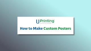 How to Make Custom Posters  UPrinting [upl. by Delainey]