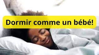 Dormir comme un bébé 7 conseils pour un bon sommeil [upl. by Llehsal104]