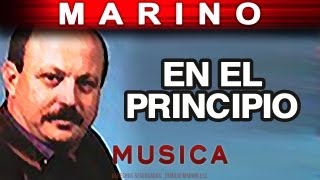 Marino  En El Principio musica [upl. by Winfrid]