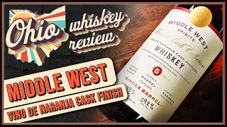 Middle West Spirits Vino de Naranja Finished Whiskey  OHIO WHISKEY REVIEW [upl. by Tristis808]