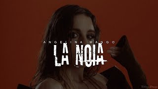 Angelina Mango  La Noia Lyrics\Testo [upl. by Ivers]