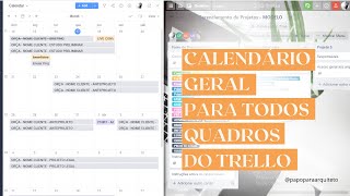 1 CALENDÁRIO geral de todos os QUADROS do TRELLO [upl. by Ddej]