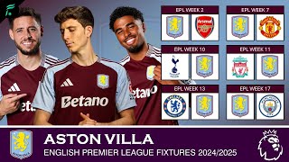 ASTON VILLA 🔴 • English Premier League Fixtures amp Match Schedules 202425  FAN Football epl [upl. by Tyler]