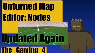 Unturned Map Editor Nodes Updated Again Airdrop Effect Zone [upl. by Garrity]