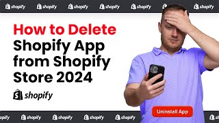 How to Delete Shopify App from Shopify Store 2024 [upl. by Eenram128]