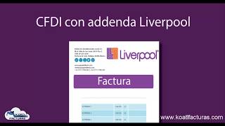 Factura con addenda liverpool [upl. by Notaes]