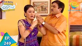 Taarak Mehta Ka Ooltah Chashmah  Episode 249  Full Episode [upl. by Nwavahs]