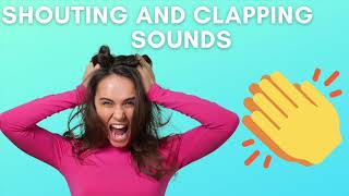 Shouting and clapping sounds 10 hours [upl. by Amirak]