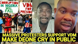 UNBELIEVABLE MANY NIGERIAS PROTEST TO SUPPORT VDM AND DON JAZZY MOVEMENT AS DEONE CRY IN PUBLIC [upl. by Adner]