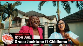 Grace Jocktane  Mon Ami ft Chidinma Visualiseur Officiel [upl. by Notsnhoj]